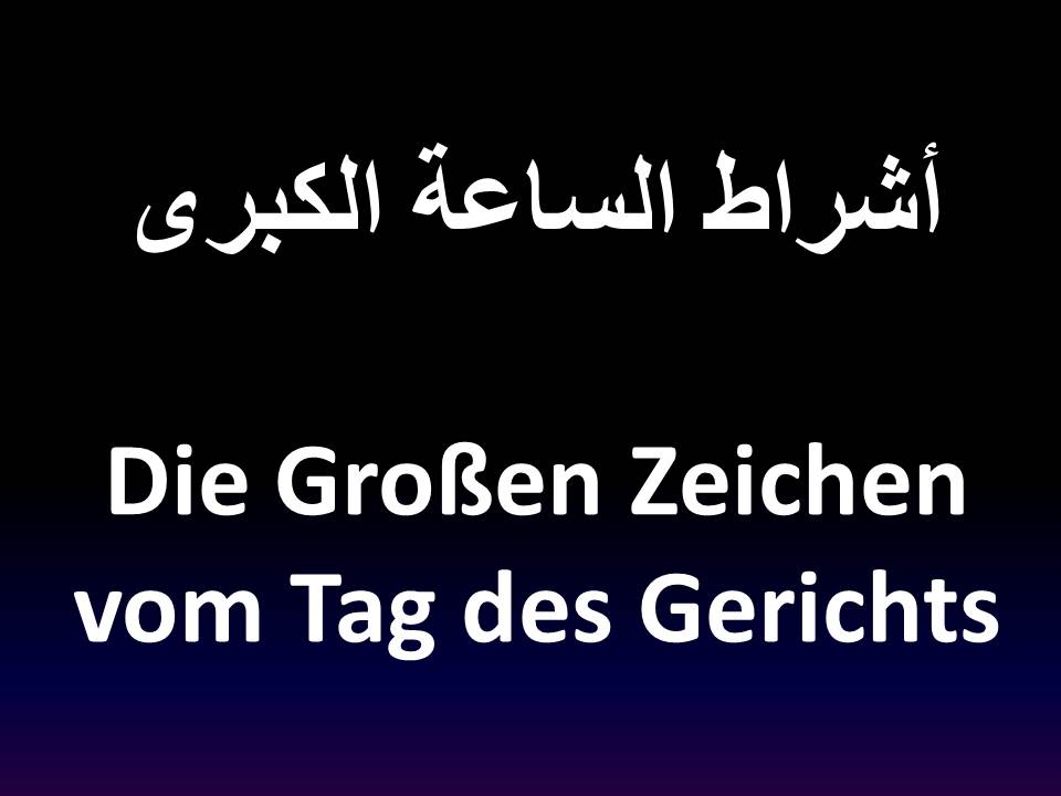 Die Großen Zeichen vom Tag des Gerichts